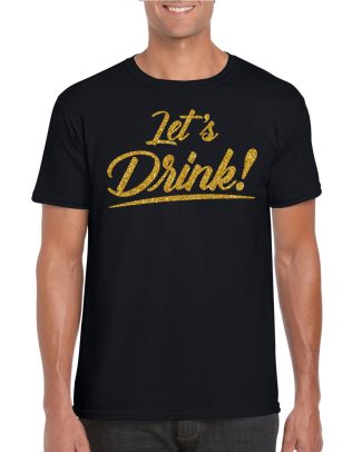 Verkleed T-shirt voor heren - lets drink - zwart - gouden glitters - glitter and glamour