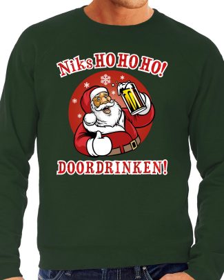 Foute Kersttrui/sweater - groen - Niks ho ho ho doordrinken - bier - voor heren